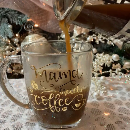 Mama Needs Coffee Glass Mug